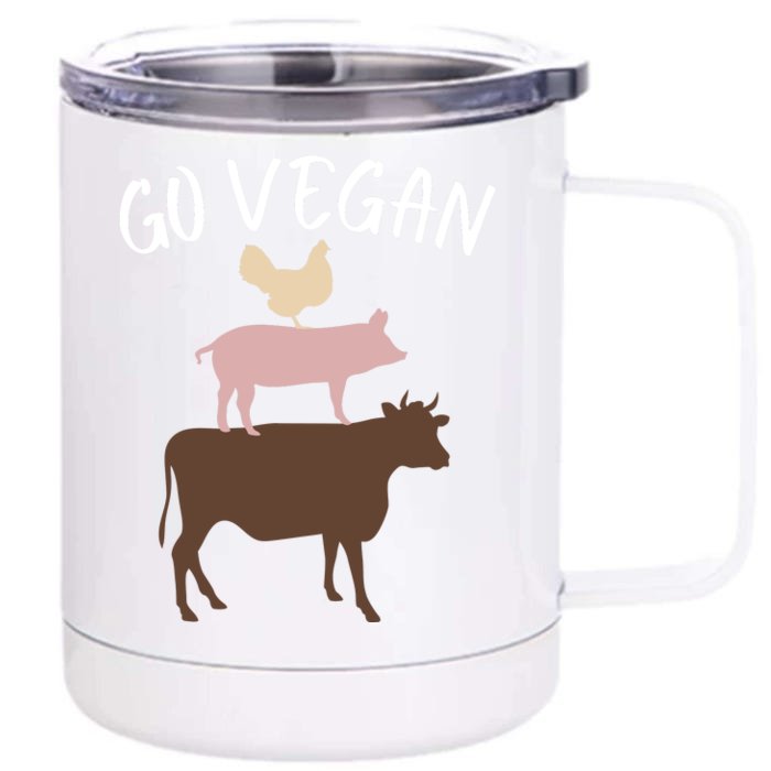 Go Vegan Or Go Home Vegetarian Funny Vegan Veganism Diet Go Vegan Front & Back 12oz Stainless Steel Tumbler Cup