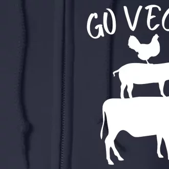 Go Vegan Or Go Home Vegetarian Go Vegan Funny Vegan Veganism Diet Full Zip Hoodie