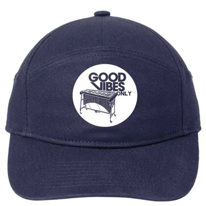 Good Vibes Only Vibraphonist & Marimba Player 7-Panel Snapback Hat