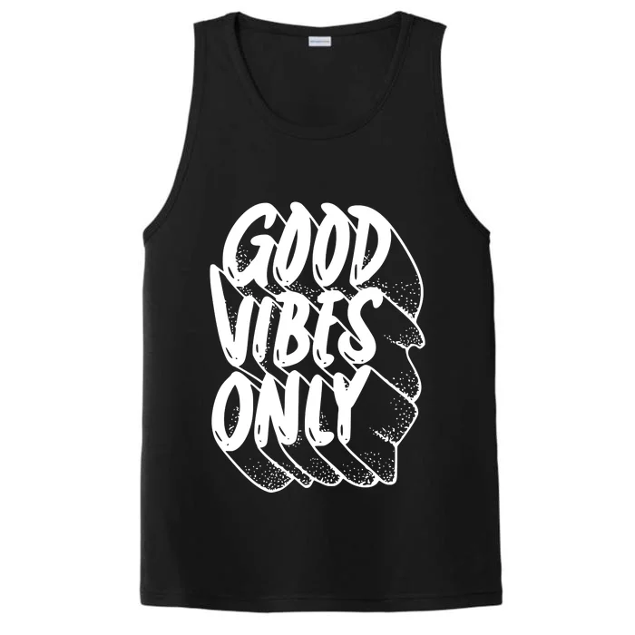 Good Vibes Only Cool Retro Performance Tank