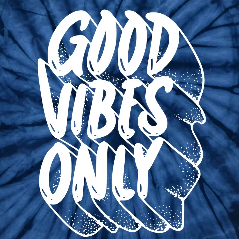 Good Vibes Only Cool Retro Tie-Dye T-Shirt