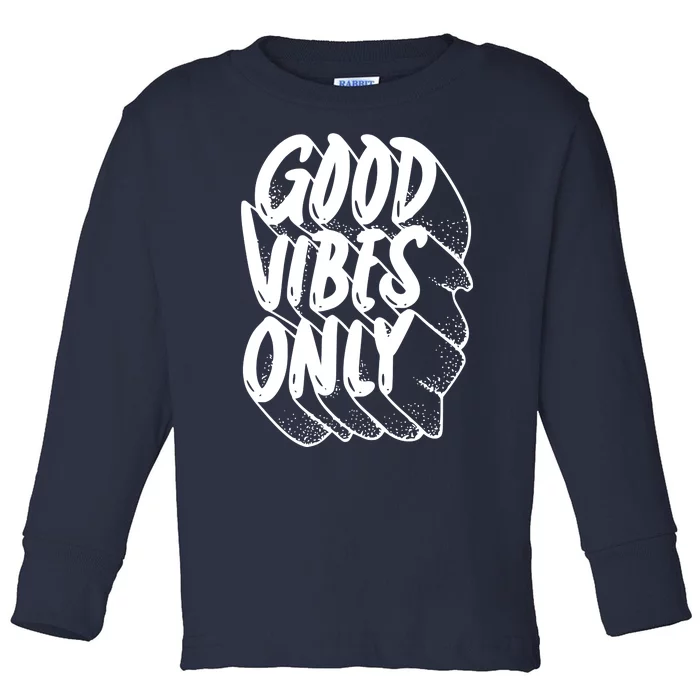 Good Vibes Only Cool Retro Toddler Long Sleeve Shirt