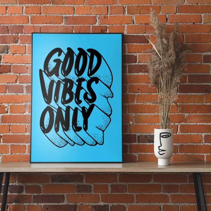 Good Vibes Only Cool Retro Poster