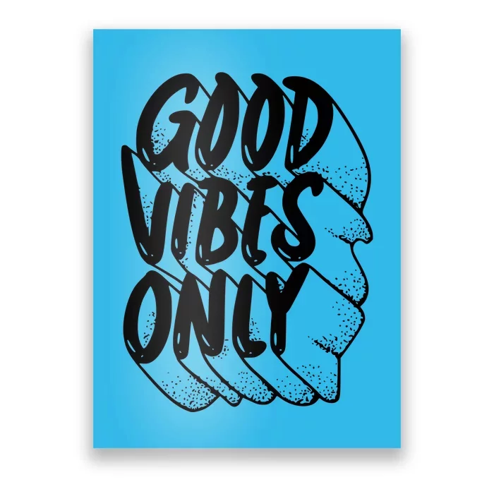 Good Vibes Only Cool Retro Poster