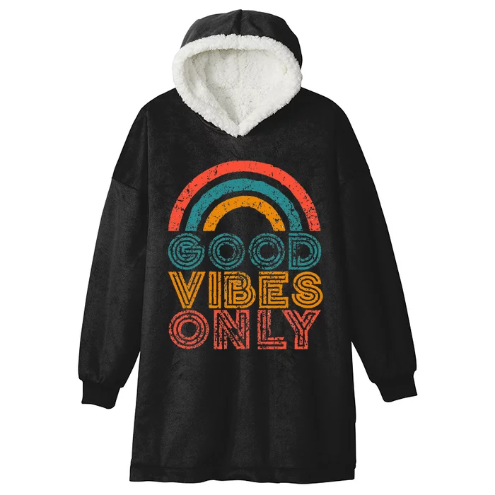 Good Vibes Only Vintage Rainbow Positive Vibe Quote Gift Hooded Wearable Blanket