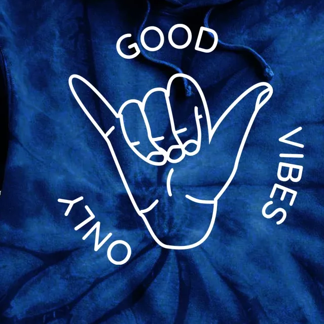 Good Vibes Only Gnarly Surfer Tie Dye Hoodie