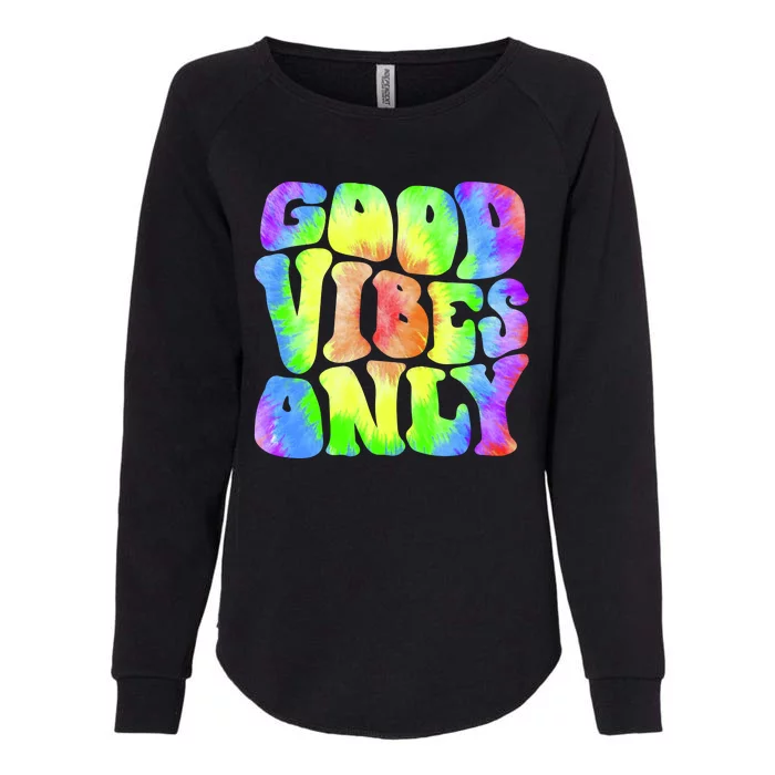 Good Vibes Only Trippy Colorful Vibing Womens California Wash Sweatshirt