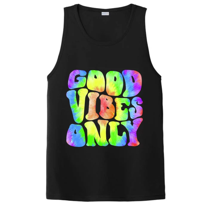 Good Vibes Only Trippy Colorful Vibing Performance Tank