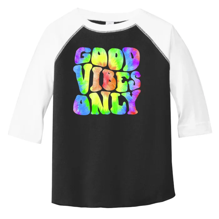 Good Vibes Only Trippy Colorful Vibing Toddler Fine Jersey T-Shirt