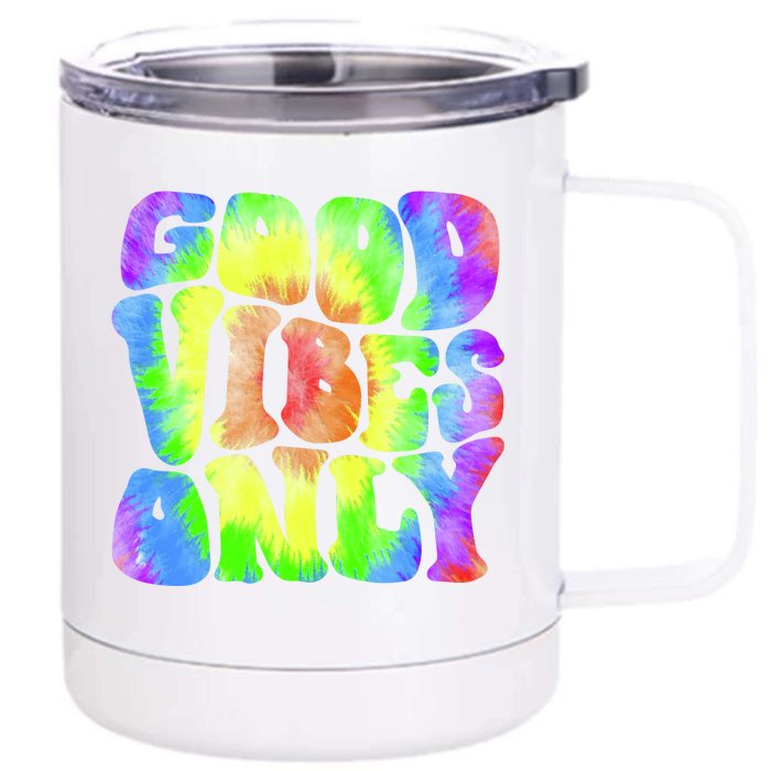 Good Vibes Only Trippy Colorful Vibing Front & Back 12oz Stainless Steel Tumbler Cup