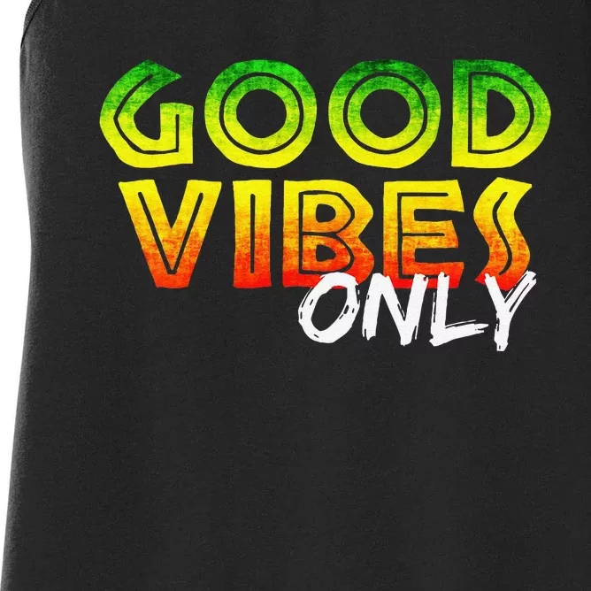 Good Vibes Only Rasta Reggae Jamaica Summer One Love Women's Racerback Tank