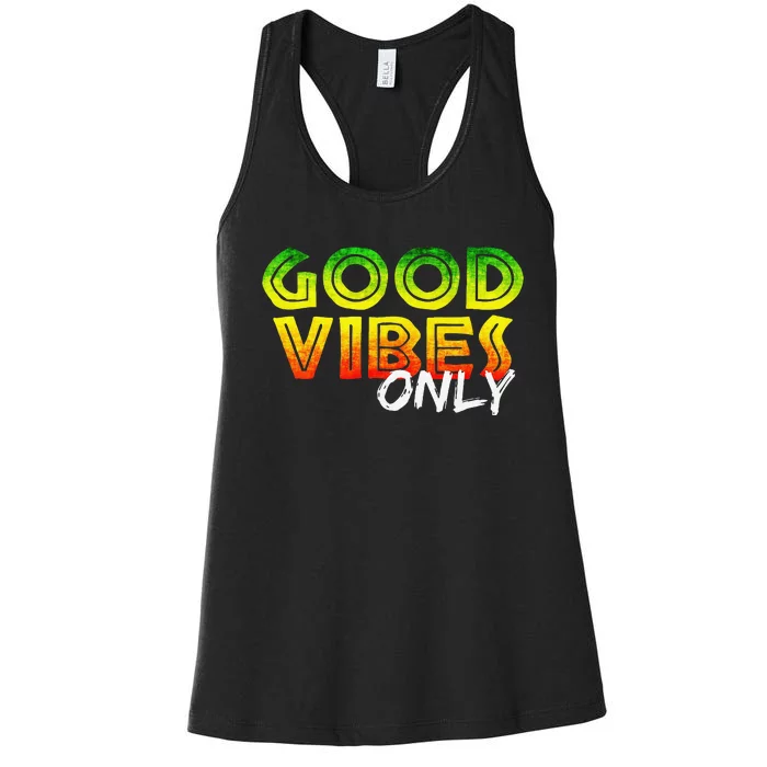 Good Vibes Only Rasta Reggae Jamaica Summer One Love Women's Racerback Tank