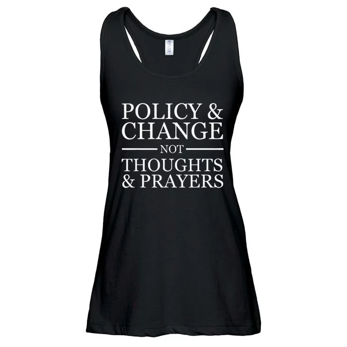 Gun Violence Policy & Change Not Thoughts Prayer Ladies Essential Flowy Tank