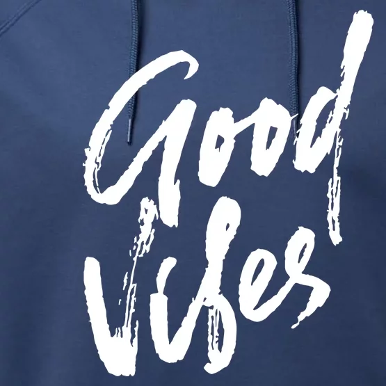 Good Vibes Positive Quote Performance Fleece Hoodie