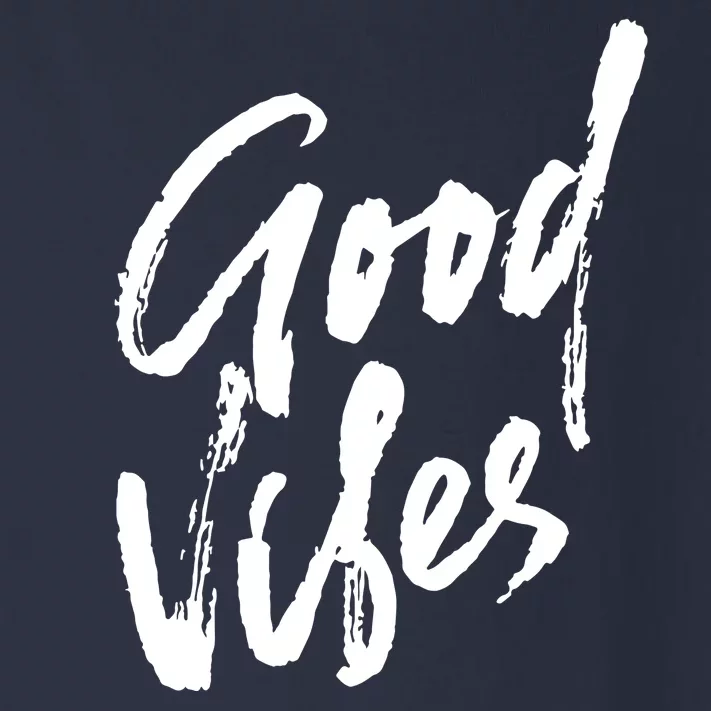 Good Vibes Positive Quote Toddler Long Sleeve Shirt