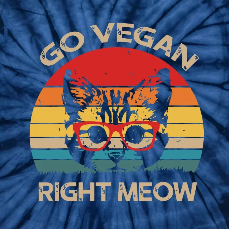 Go Vegan Right Meow Funny Cat Vegan Tie-Dye T-Shirt