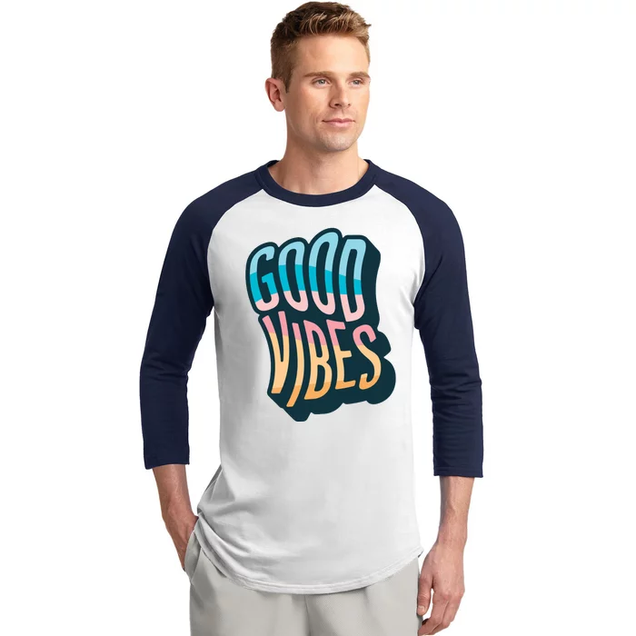 Good Vibes Retro Positive Quote Baseball Sleeve Shirt