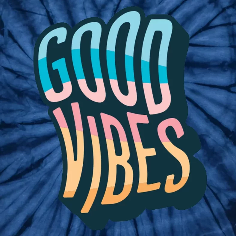 Good Vibes Retro Positive Quote Tie-Dye T-Shirt