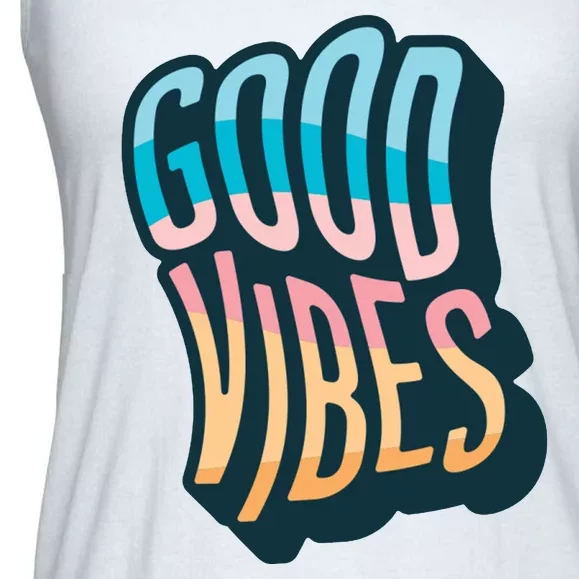 Good Vibes Retro Positive Quote Ladies Essential Flowy Tank