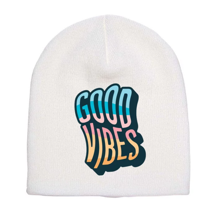 Good Vibes Retro Positive Quote Short Acrylic Beanie