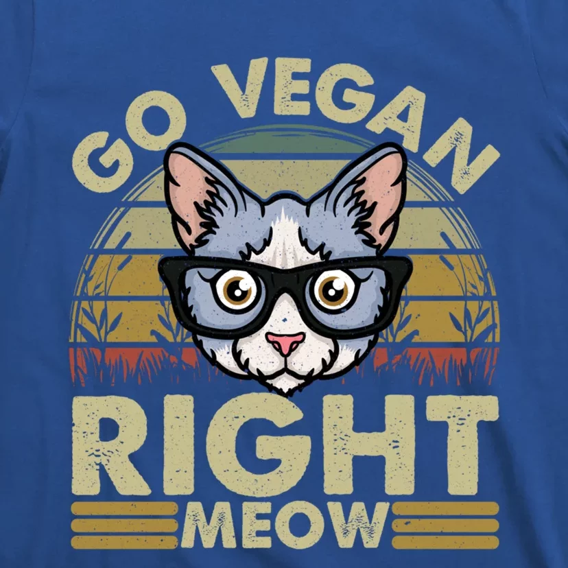 Go Vegan Right Meow Great Giftcat Lover Cute Gift T-Shirt