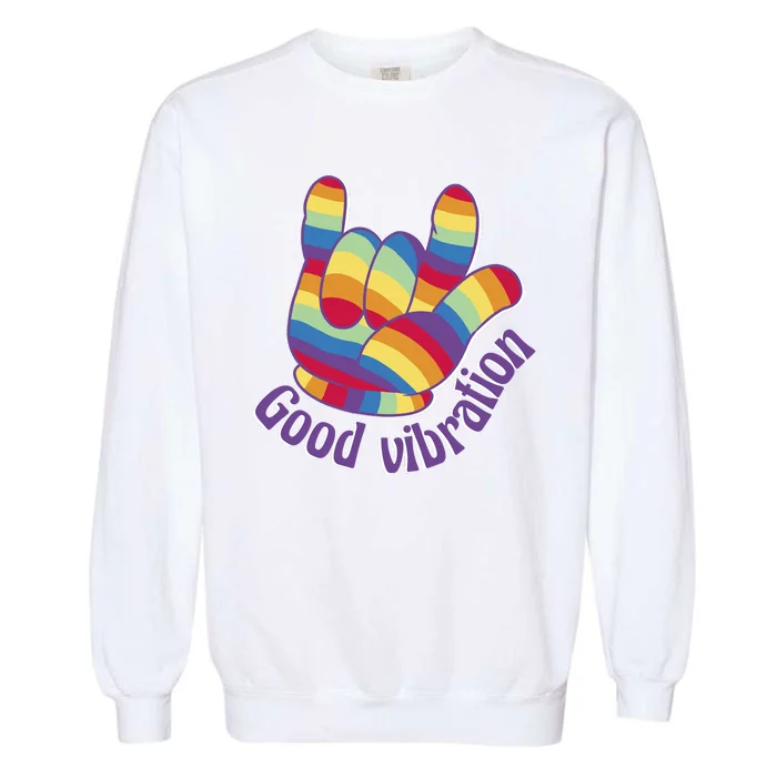 Good Vibration Rainbow Garment-Dyed Sweatshirt