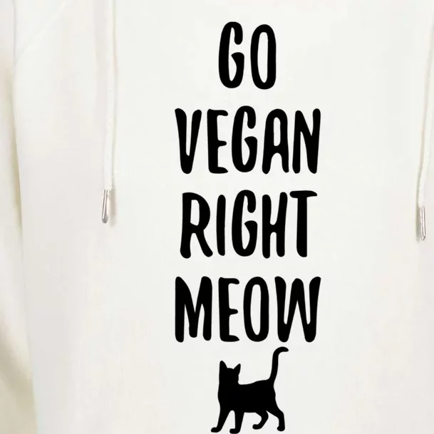 Go Vegan Right Meow Cat Lover Proud Plant Based Activist Gift Womens Funnel Neck Pullover Hood