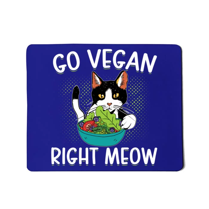 Go Vegan Right Meow Cat Vegan Vegetable Diet Gift Mousepad