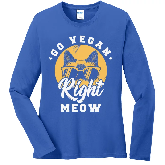 Go Vegan Right Meow Funny Gift Vegetarian Fan Vegan Life Meaningful Gift Ladies Long Sleeve Shirt