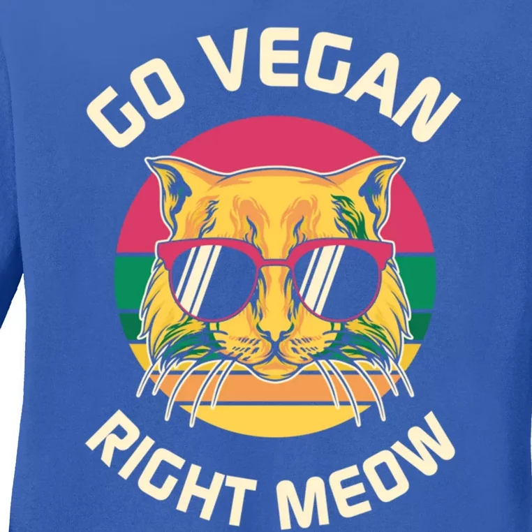 Go Vegan Right Meow Gift Ladies Long Sleeve Shirt