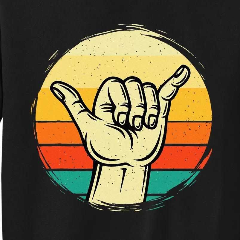 Good Vibe Shaka Hand Sign Surfing Lover Surfboard Surfers Tall Sweatshirt