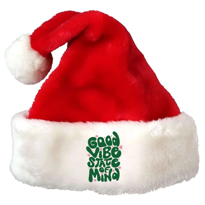 Good Vibe State Of Mind Retro Quote Premium Christmas Santa Hat