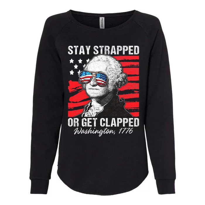 George Washington 1776 Stay Strapped Womens California Wash Sweatshirt