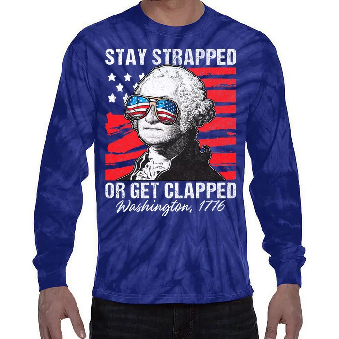 George Washington 1776 Stay Strapped Tie-Dye Long Sleeve Shirt