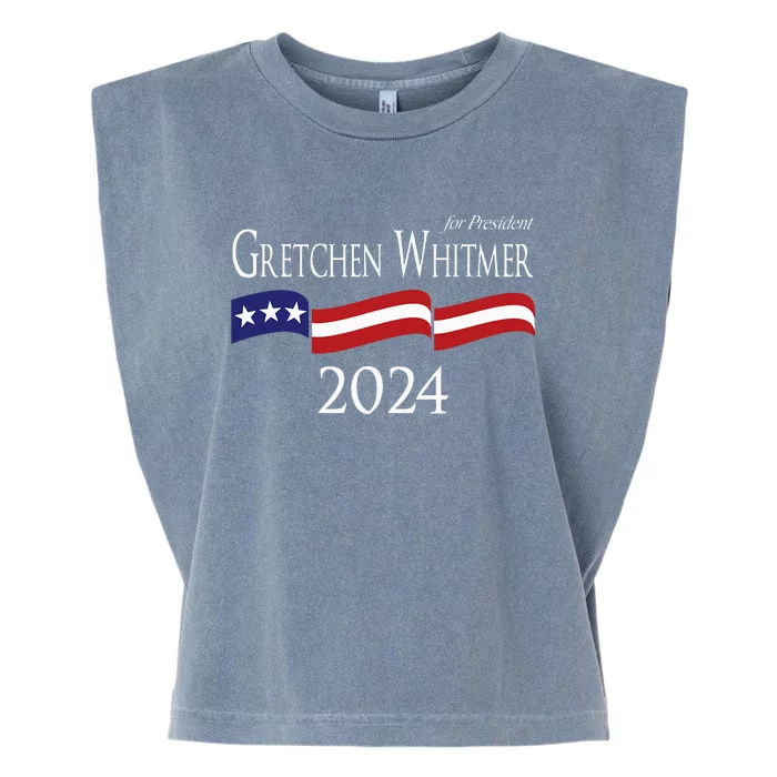 Gretchen Whitmer 2024 For President Election Campaign Garment-Dyed Women's Muscle Tee