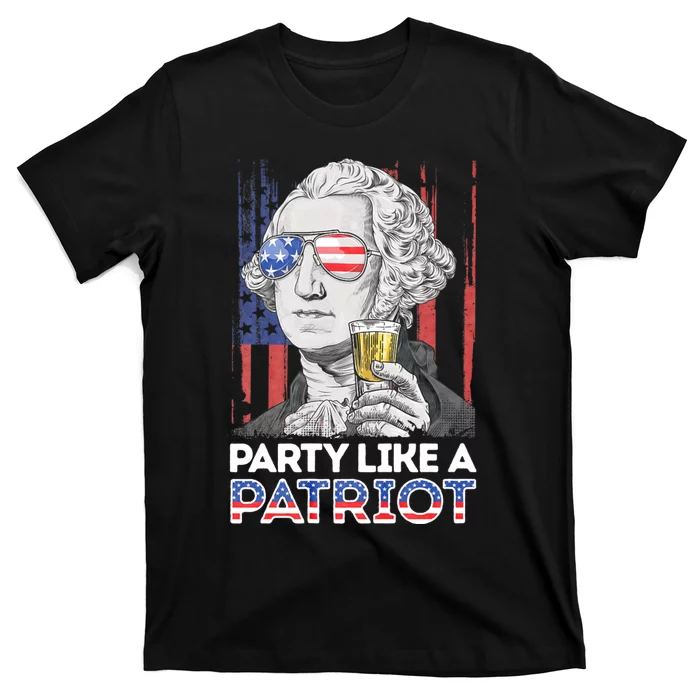 George Washington 4th Of July Party Like A Patriot T-Shirt