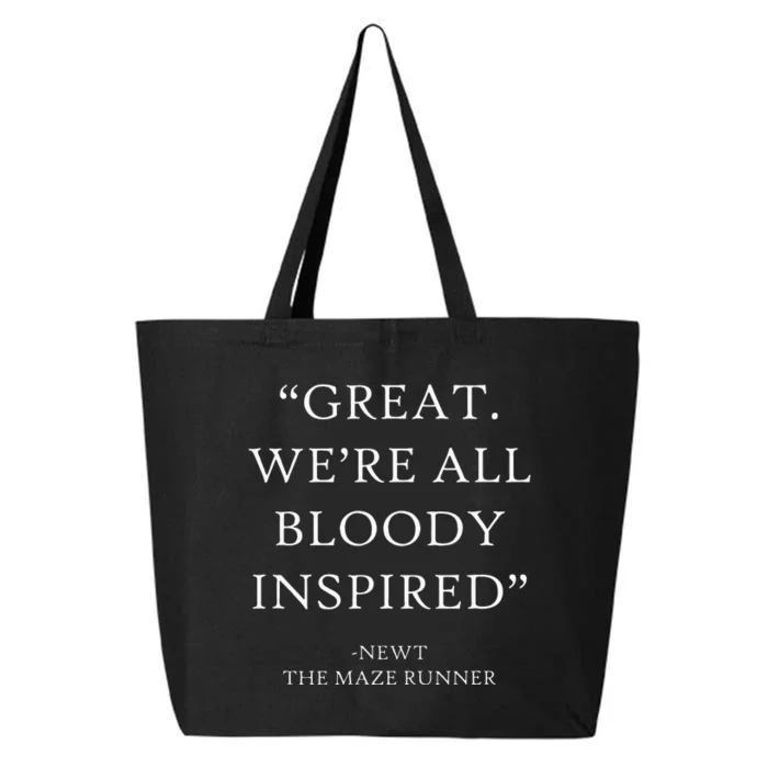 Great Were All Bloody Inspired TMR Quote Funny Book Lover 25L Jumbo Tote