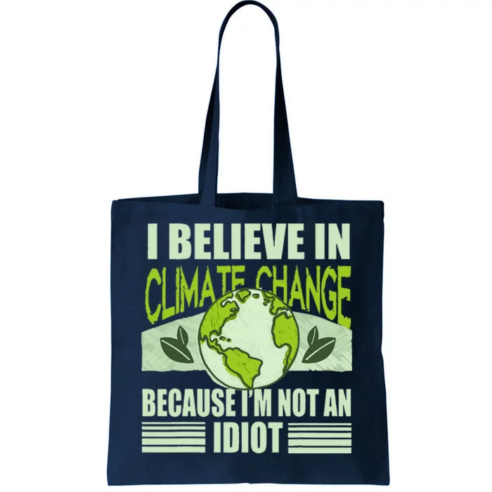 Global Warming Activist Earth Day Fight Climate Change Tote Bag