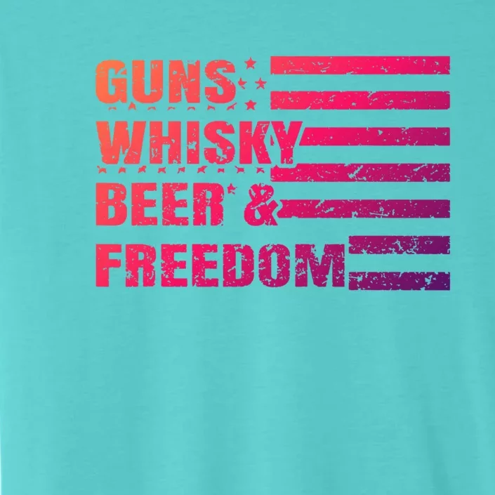 Gun Whisky Beer And Freedom American Flag Cool Gift For Guys Gift ChromaSoft Performance T-Shirt