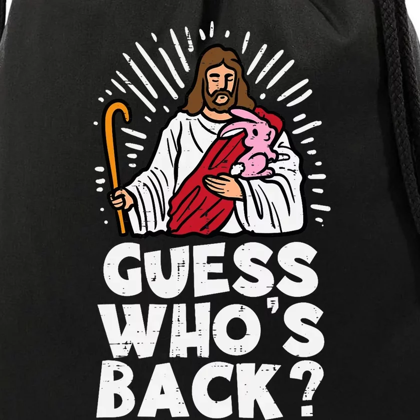 Guess Whos Back Jesus Easter Funny Religious Drawstring Bag