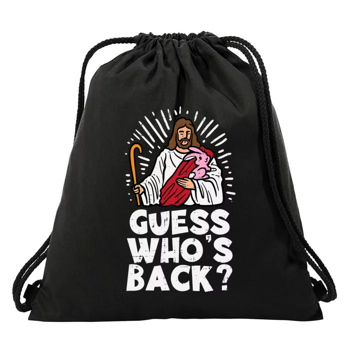 Guess Whos Back Jesus Easter Funny Religious Drawstring Bag