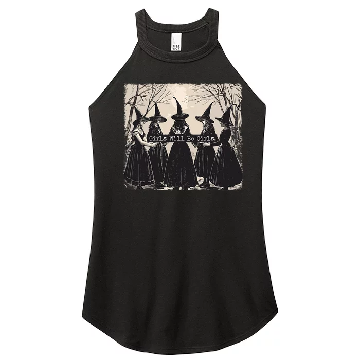 Girl Will Be Girl Witch Halloween Funny Witchy Vibes Women Women’s Perfect Tri Rocker Tank