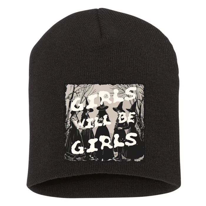 Girl Will Be Girl Witch Witchy Funny Halloween Vibes Women Short Acrylic Beanie