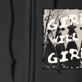 Girl Will Be Girl Witch Witchy Funny Halloween Vibes Women Full Zip Hoodie