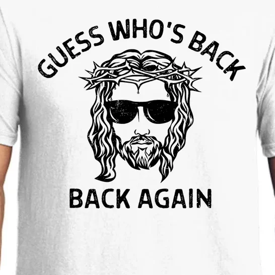 Guess Whos Back Back Again Happy Easter Jesus Christian Pajama Set