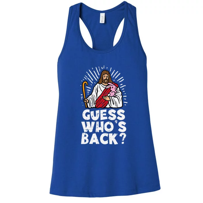 Guess Whos Back Jesus Easter Funny Religious Women's Racerback Tank