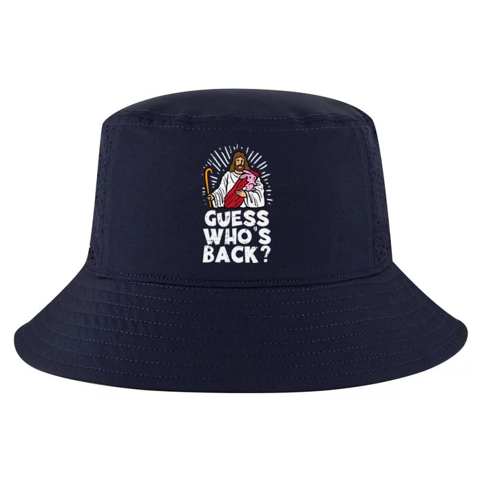 Guess Whos Back Jesus Easter Funny Religious Cool Comfort Performance Bucket Hat