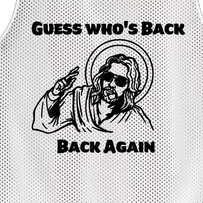 Guess Who's Back? Back Again Happy Easter! Jesus Christ Mesh Reversible Basketball Jersey Tank