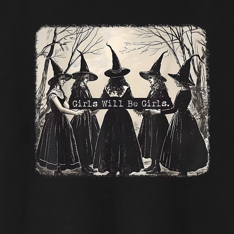 Girl Will Be Girl Funny Witch Halloween Vibes Feminist Women's Crop Top Tee