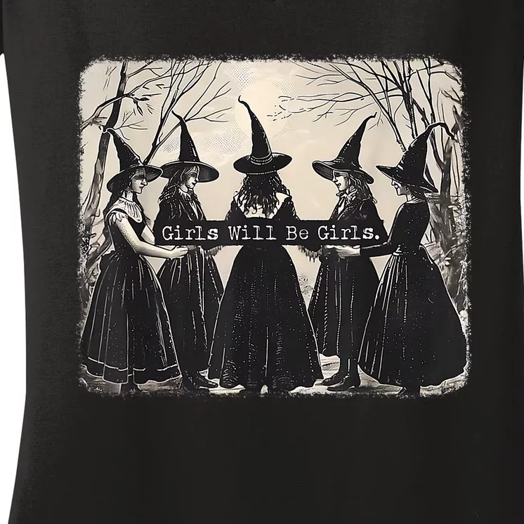 Girl Will Be Girl Funny Witch Halloween Vibes Feminist Women's V-Neck T-Shirt